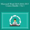 Microsoft Word 2019-2016-2013 Course Bundle- 3 In 1