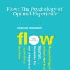 Mihaly Csikszentmihalyi - Flow The Psychology of Optimal Experience