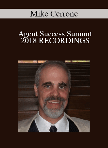 Mike Cerrone - Agent Success Summit 2018 RECORDINGS