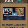 [Download Now] Mike Kabbani - Lead Gen Mogul 2019 $100k Accelerator