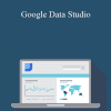 Mike Rhodes - Google Data Studio