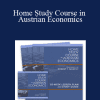 Mises Institute - Home Study Course in Austrian Economics