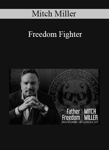 Mitch Miller - Freedom Fighter