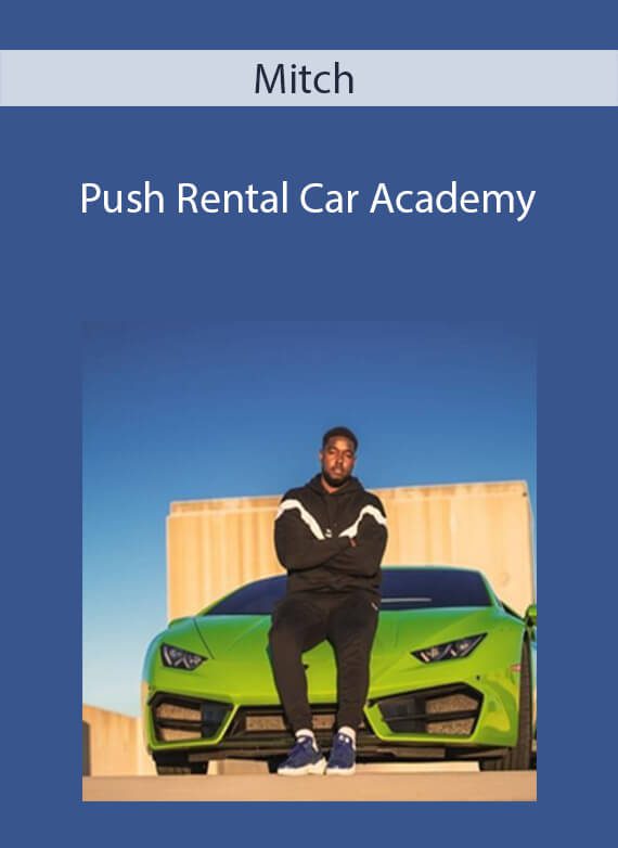 Mitch - Push Rental Car Academy