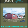 Mobile Homes Investment Education