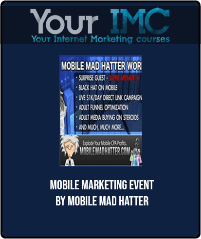 Mobile Marketing Event by Mobile Mad Hatter