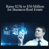 Money Fairy - Raise $25k to $50 Million for Business/Real Estate