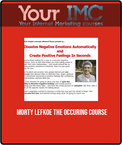 Morty Lefkoe - The Occuring Course