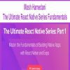 [Download Now] Mosh Hamedani - The Ultimate React Native Series Fundamentals