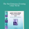 [Download Now] Moshe Feldenkrais - The San Francisco Evening Class Vol II