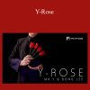 Mr. Y & Bond Lee – Y-Rose