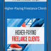 Mridu Khullar Relph - Higher-Paying Freelance Clients