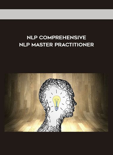 NLP Comprehensive – NLP Master Practitioner