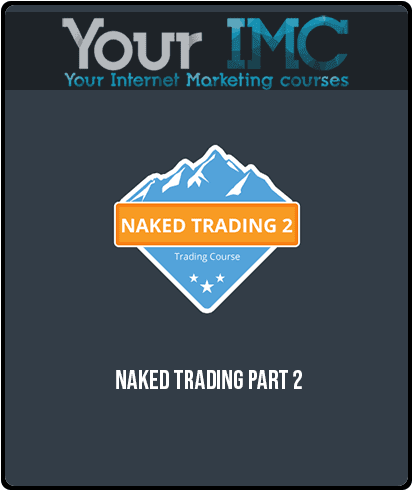 Naked Trading Part 2