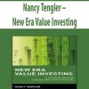 Nancy Tengler – New Era Value Investing