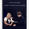 [Download Now] Nathan Blaszak – Covert Hypnosis Audio Course