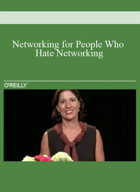 Networking for People Who Hate Networking