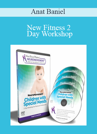 New Fitness 2 - Day Workshop - Anat Baniel