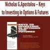 Nicholas G.Apostolou – Keys to Investing in Options & Futures