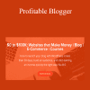 Nick Foy - Profitable Blogger