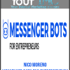 [Download Now] Nico Moreno – Messenger Bots for Entrepreneurs