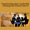 Niket Karajagi - Transitioning into Leadership (Managerial Effectiveness)