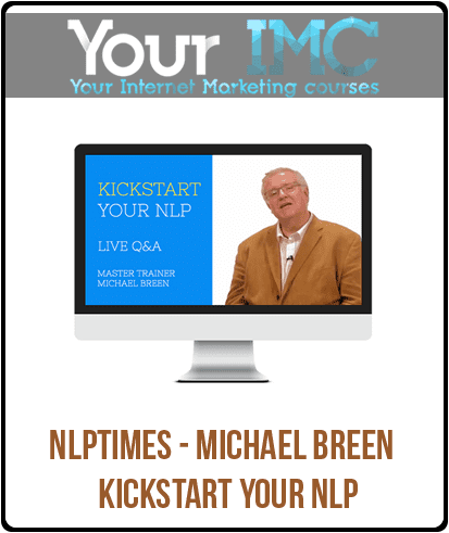 [Download Now] Nlptimes - Michael Breen - Kickstart Your NLP