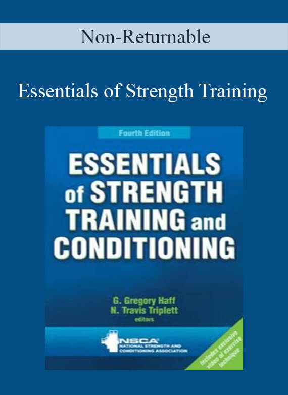 Non-Returnable – Essentials of Strength Training