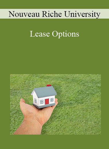 Nouveau Riche University - Lease Options