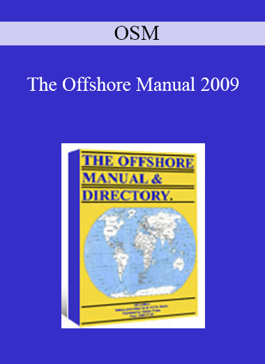 OSM - The Offshore Manual 2009