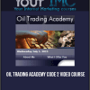 [Download Now] Oil Trading Academy Code 2 Video Course