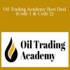 OilTradingAcademy – Oil Trading Academy Best Deal (Code 1 & Code 2)