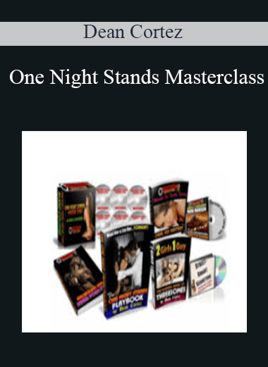 One Night Stands Masterclass - Dean Cortez