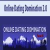 Online Dating Domination 2.0