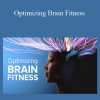 Optimizing Brain Fitness