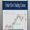 [Download Now] Order Flow Trading Course