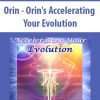 [Download Now] Orin - Orin's Accelerating Your Evolution