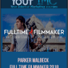 [Download Now] Parker Walbeck – Full Time Filmmaker 2018