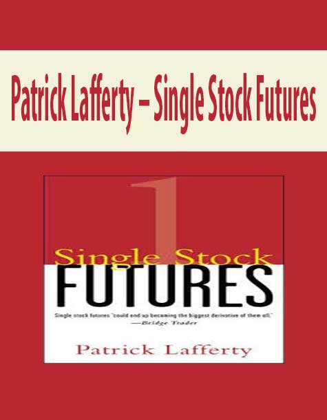 Patrick Lafferty – Single Stock Futures