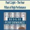 Paul C.Light – The Four Pillars of High Perfomance