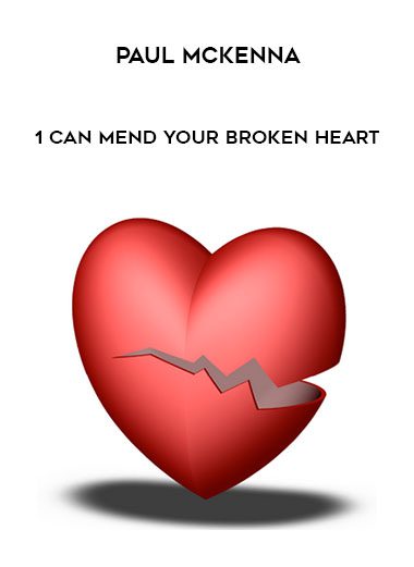 1 can Mend Your Broken Heart - Paul Mckenna