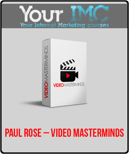 Paul Rose – Video Masterminds