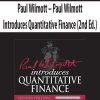 Paul Wilmott – Paul Wilmott Introduces Quantitative Finance (2nd Ed.)