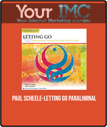 [Download Now] Paul scheele-Letting Go paraliminal