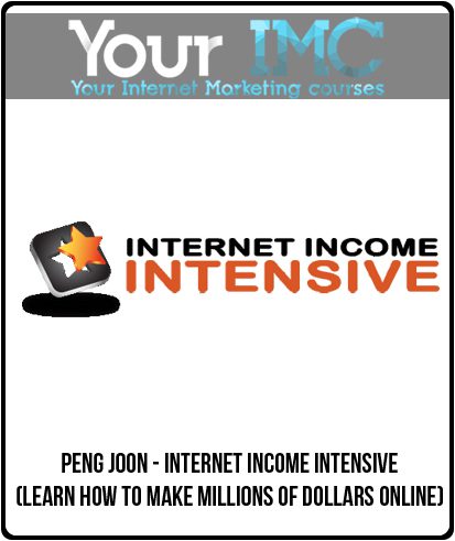 [Download Now] Peng Joon - Internet Income Intensive