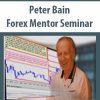 Peter Bain – Forex Mentor Seminar