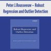 Peter J.Rousseeuw – Robust Regression and Outlier Detection