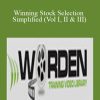 Peter Worden – Winning Stock Selection Simplified (Vol I