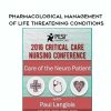 [Download Now] Pharmacological Management of Life Threatening Conditions – Dr. Paul Langlois