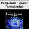 Philippe Cahen – Dynamic Technical Analysis